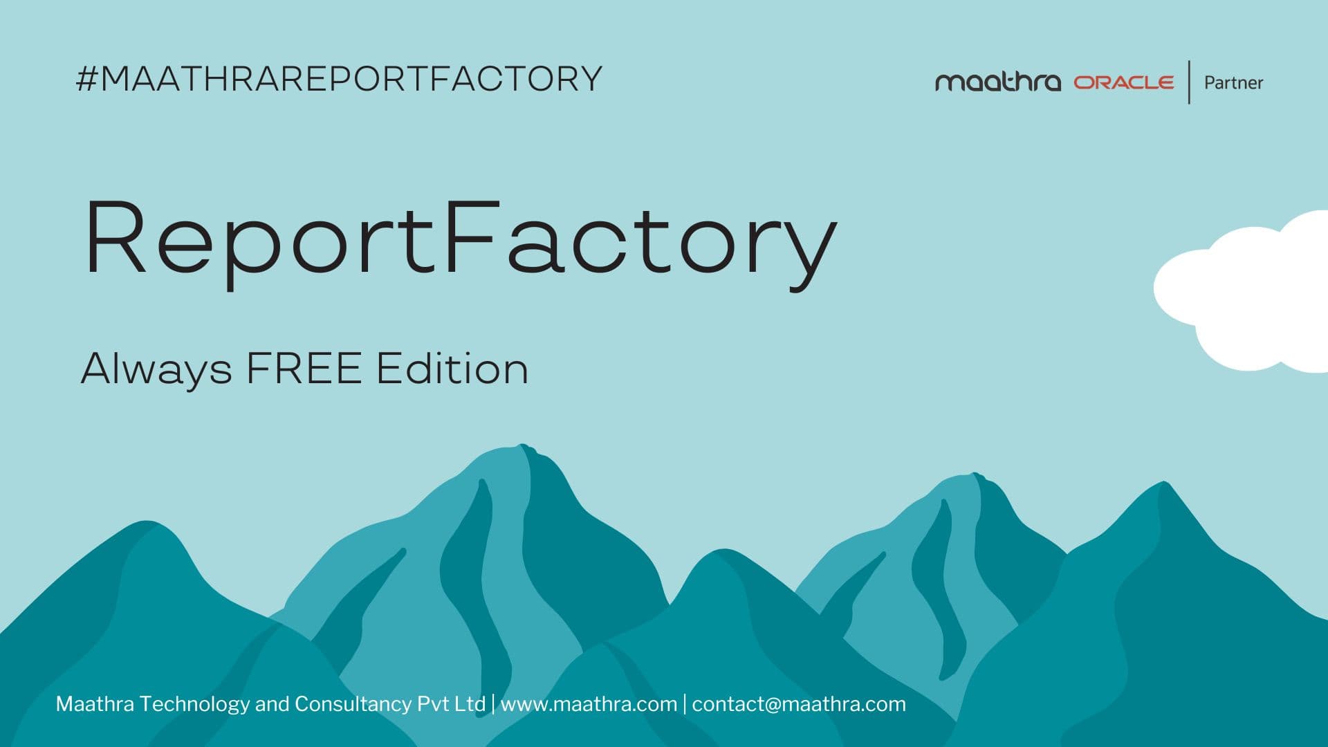 Maathra ReportFactory: Always Free Edition